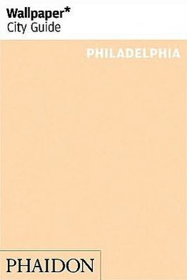 Wallpaper* City Guide Philadelphia