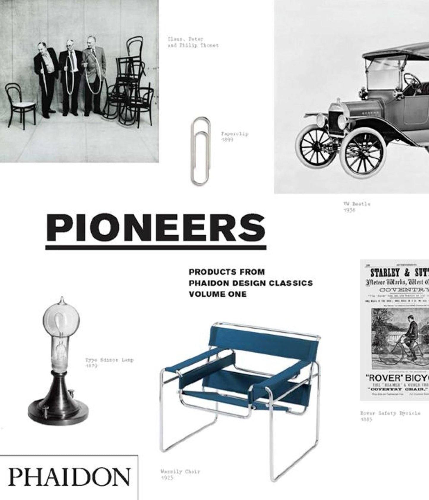 Pioneers, Products From Phaidon Design Classics