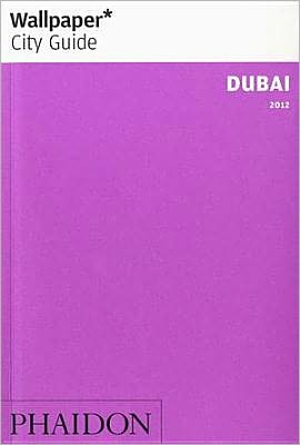Wallpaper City Guide Dubai 2012