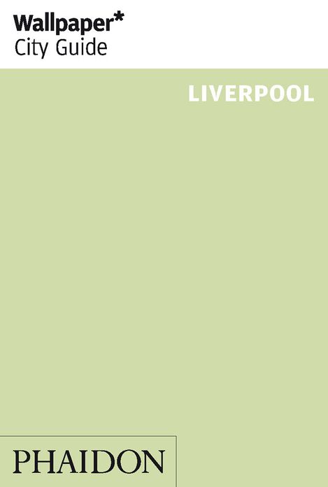 Wallpaper* City Guide Liverpool