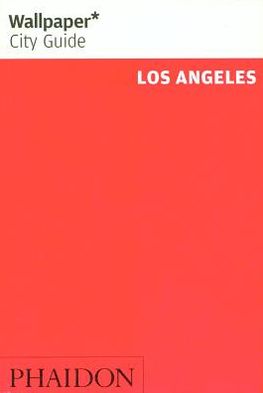 Wallpaper* City Guide Los Angeles 2013