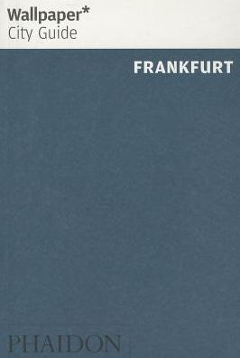 Wallpaper* City Guide Frankfurt 2014