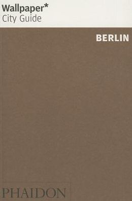 Wallpaper* City Guide Berlin 2014