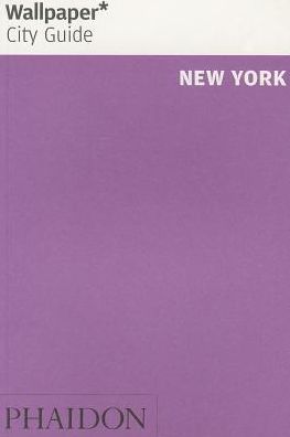 Wallpaper* City Guide New York 2014