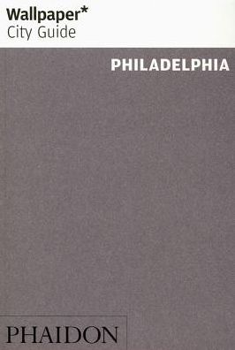 Wallpaper* City Guide Philadelphia