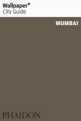 Wallpaper* City Guide Mumbai 2015