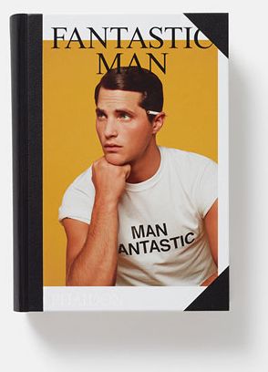 Fantastic Man: Men of Great Style and Substance