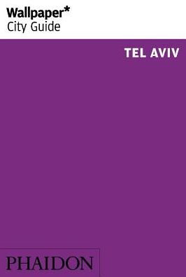 Wallpaper* City Guide Tel Aviv