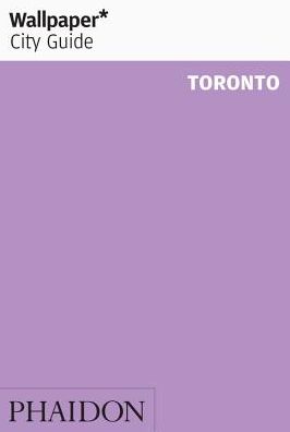 Wallpaper* City Guide Toronto