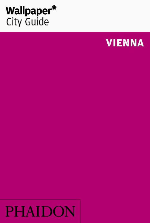 Wallpaper* City Guide Vienna 2016