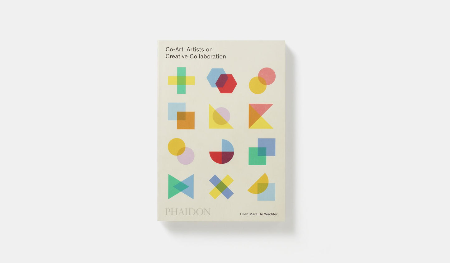 Co-Art: Artists on Creative Collaboration