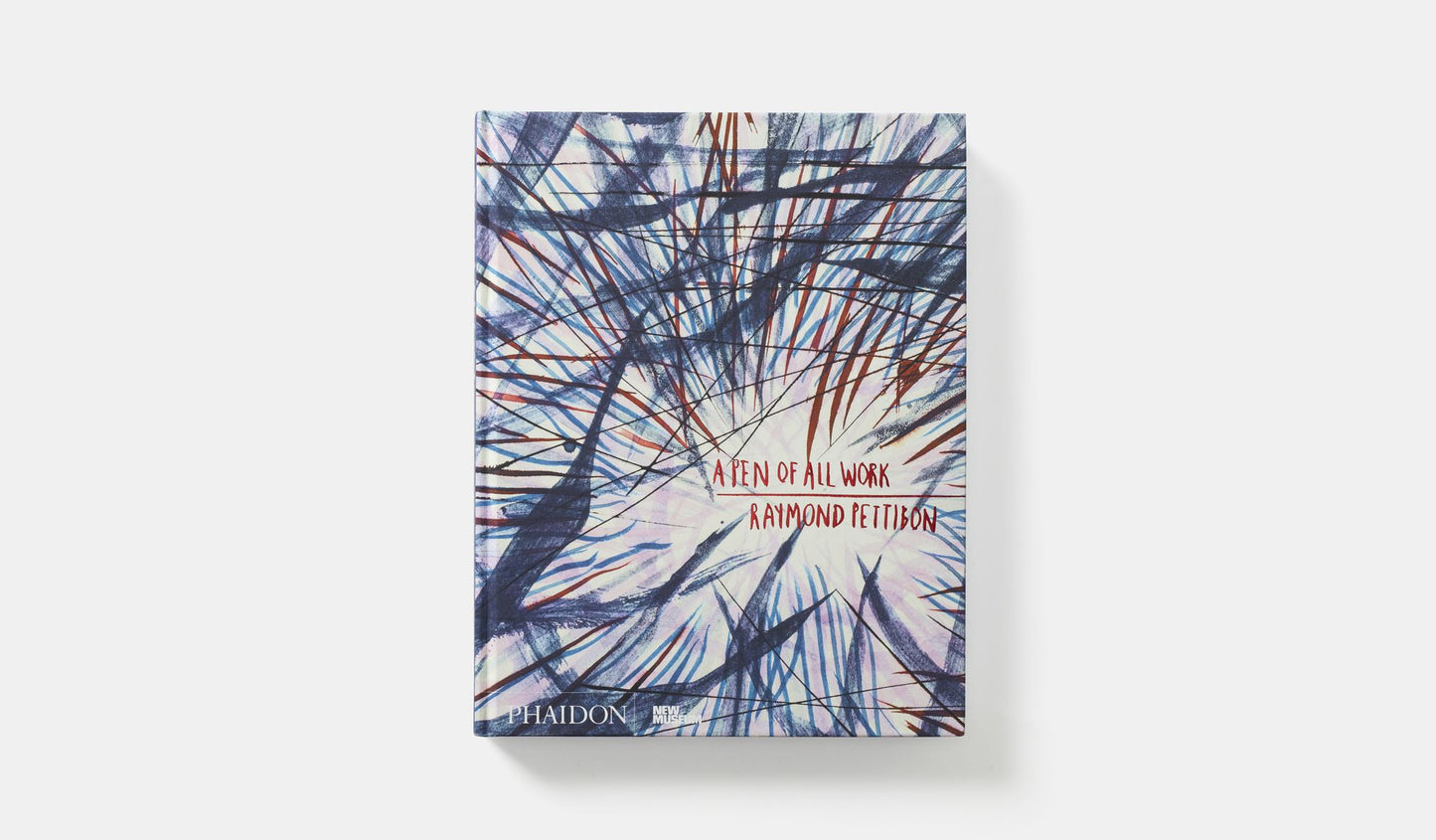 Raymond Pettibon: A Pen of All Work