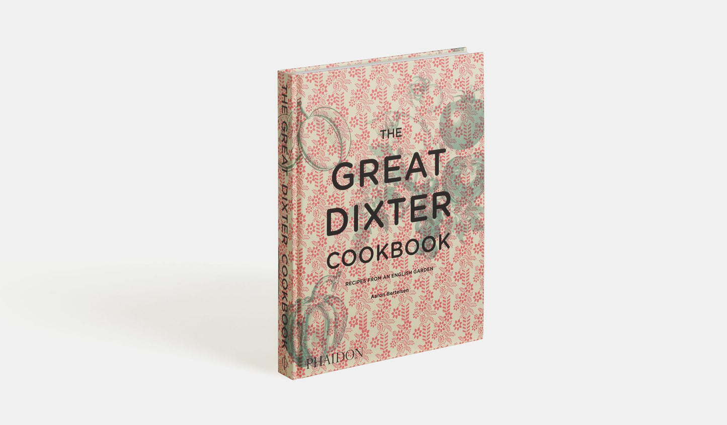 The Great Dixter Cookbook: Recipes from an English Garden