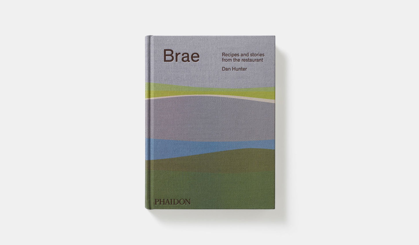 Brae: Recipes and Stories from the Restaurant