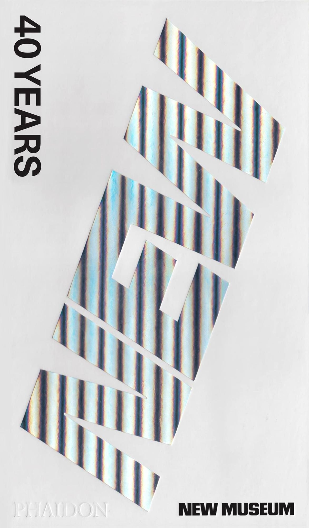New Museum: 40 Years New
