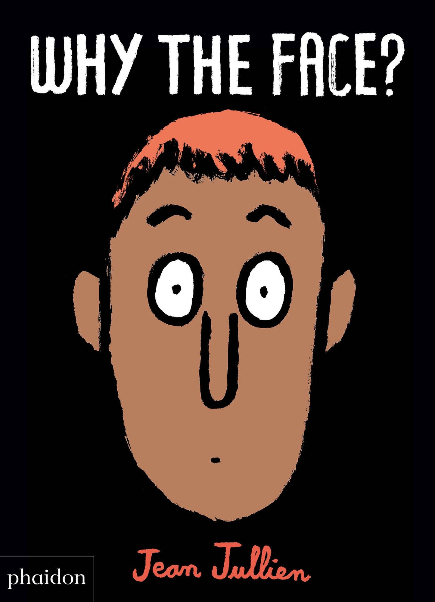 Why The Face?