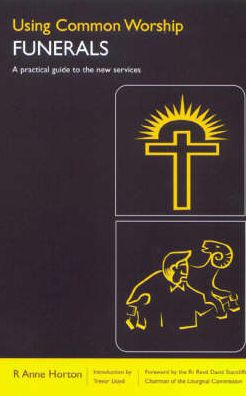 Using Common Worship: Funerals