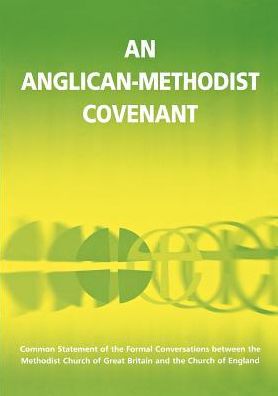 An Anglican-Methodist Covenant