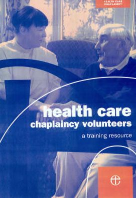 Health Care Chaplaincy Volunteers Handbook