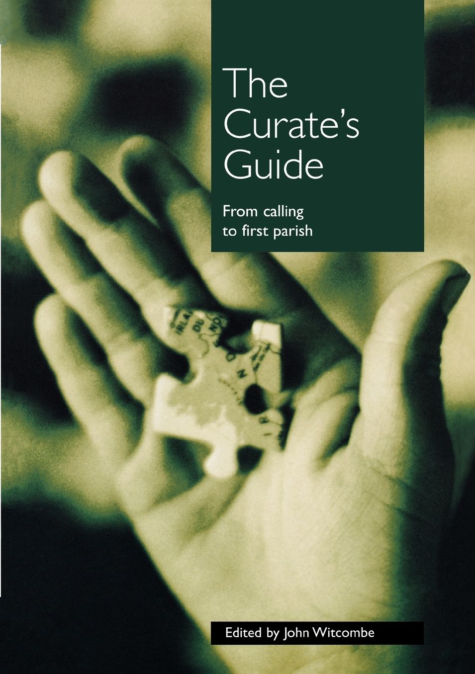 The Curate's Guide: From Calling to First Parish
