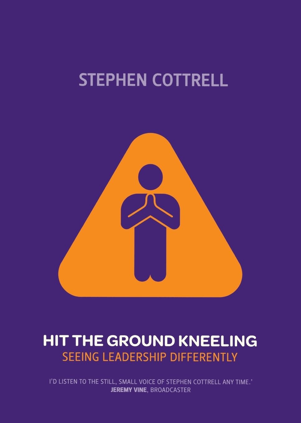 Hit the Ground Kneeling: Seeing Leadership Differently