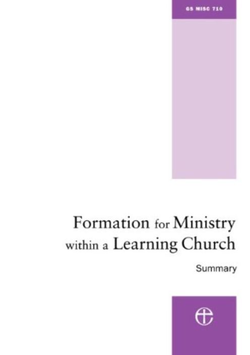Formation for Ministry within a Learning Church - Summary: The Hind Report