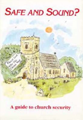 Safe and Sound?: A Guide to Church Security