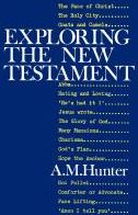 Exploring The New Testament