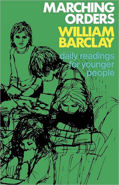 Marching Orders: Daily Readings for Young People