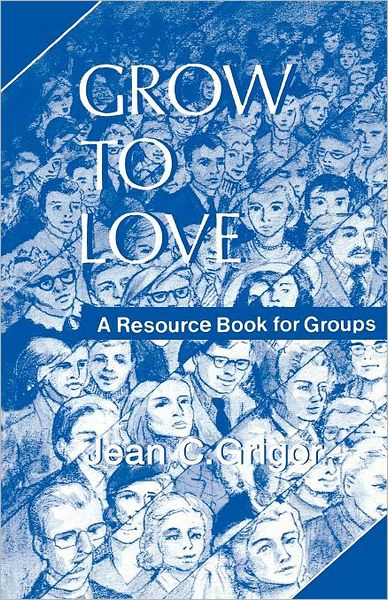 Grow To Love