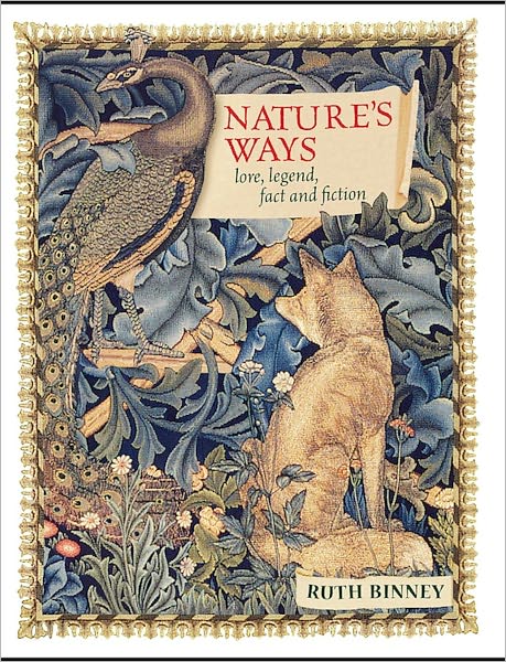 Nature's Ways: Lore, Legend, Fact and Fiction (PagePerfect NOOK Book)