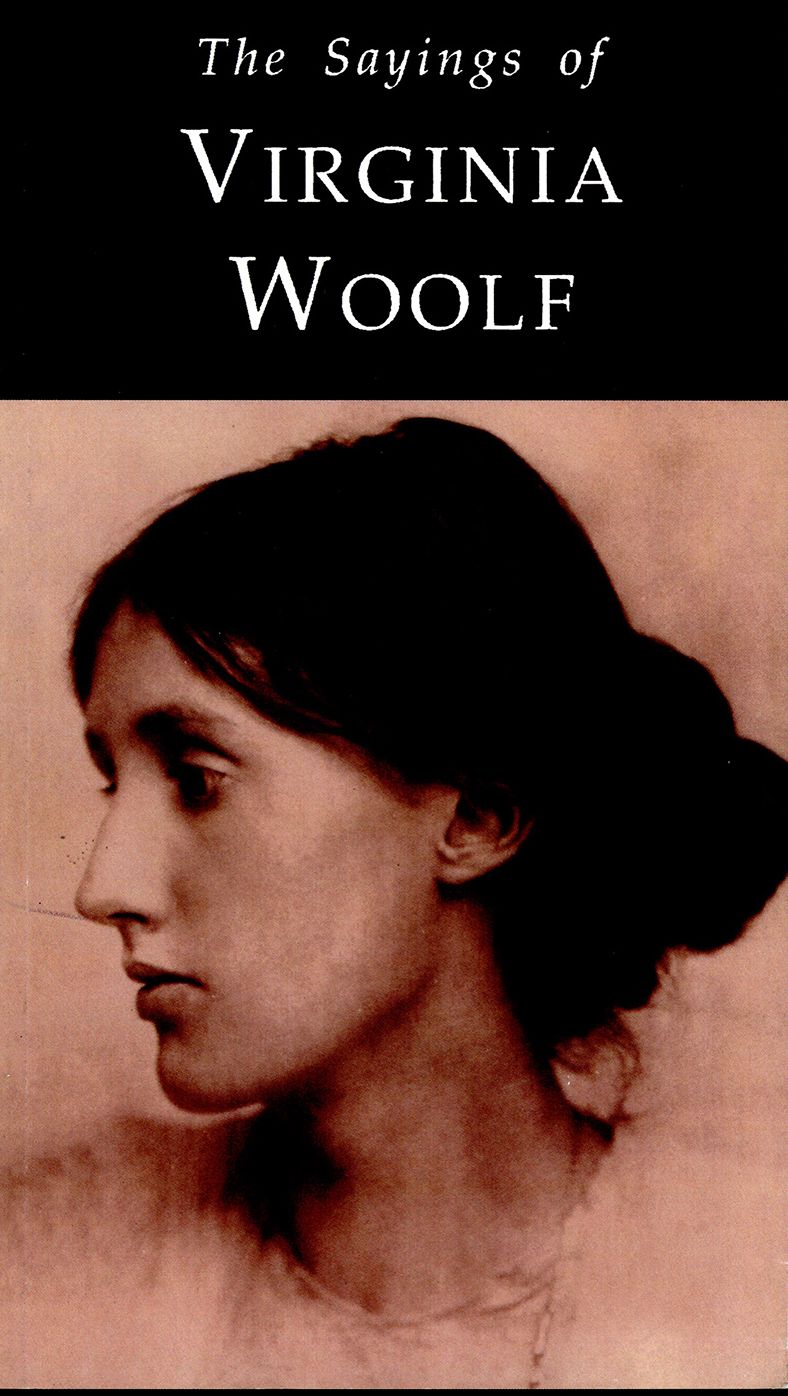 Sayings of Virginia Woolf
