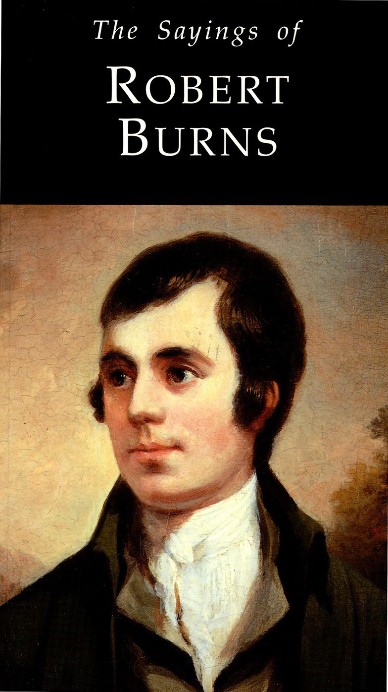 Sayings of Robert Burns