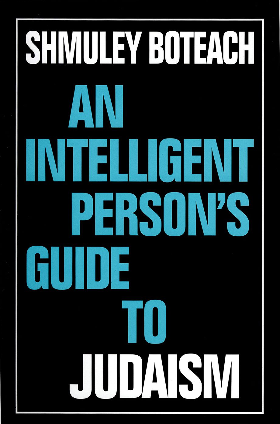 An Intelligent Person's Guide to Judaism