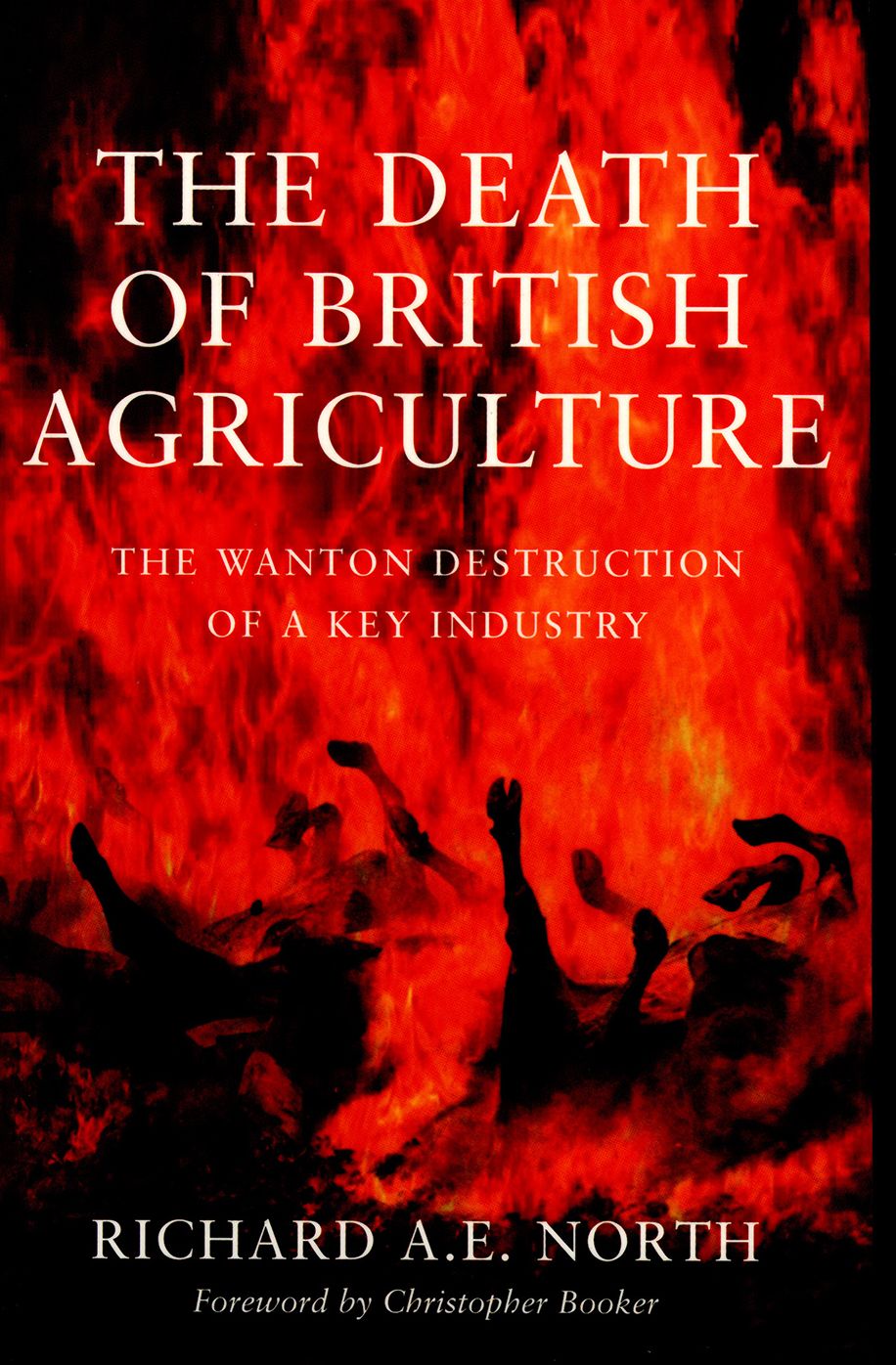 The Death of British Agriculture: The Wanton Destruction of a Key Industry