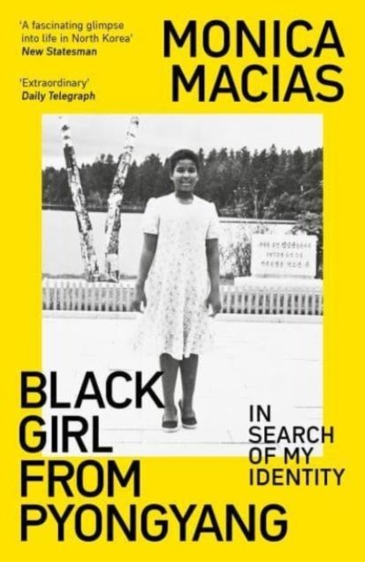 Black Girl from Pyongyang: In Search of My Identity