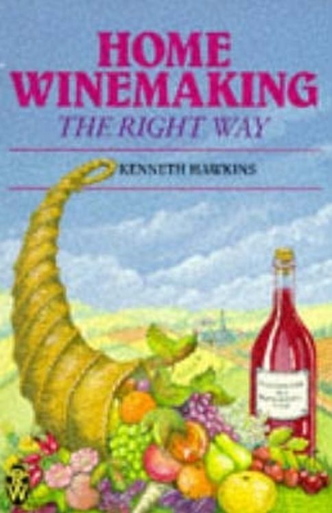 Home Winemaking the Right Way