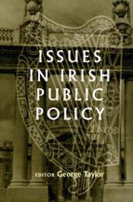 Issues in Irish Public Policy
