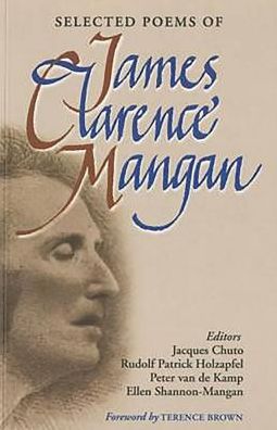 Selected Poems of James Clarence Mangan