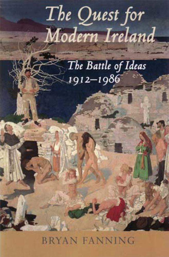 The Quest for Modern Ireland