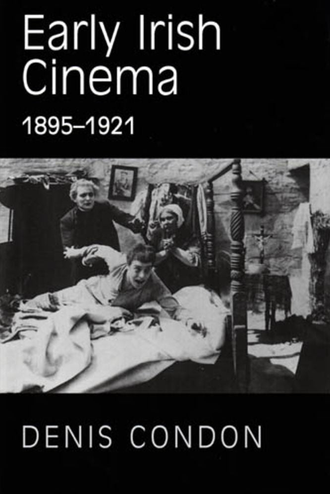 Early Irish Cinema 1895-1921