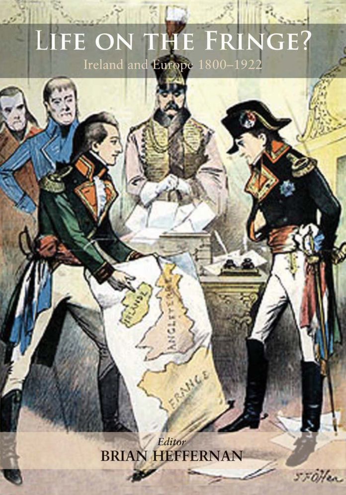 Life on the Fringe?: Ireland and Europe 1800-1922