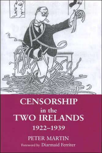 Censorship in the Two Irelands 1922-1939