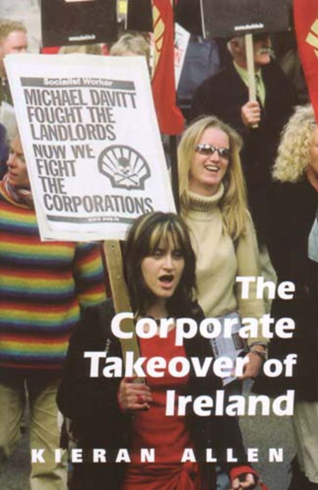 The Corporate Take over of Ireland