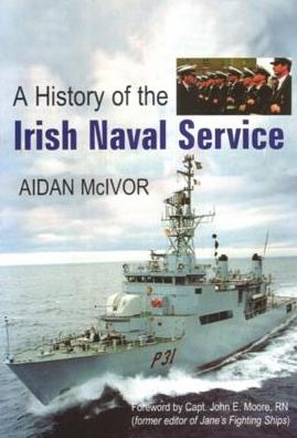 A History of the Irish Naval Service