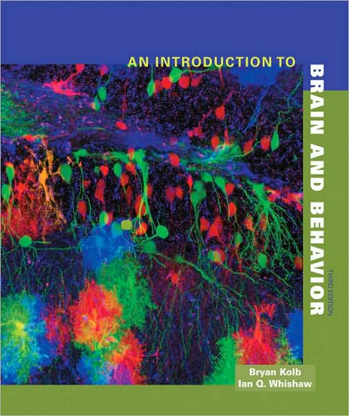 An Introduction to Brain and Behavior