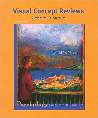 Psychology, Eighth Edition, in Modules Visual Concept Reviews