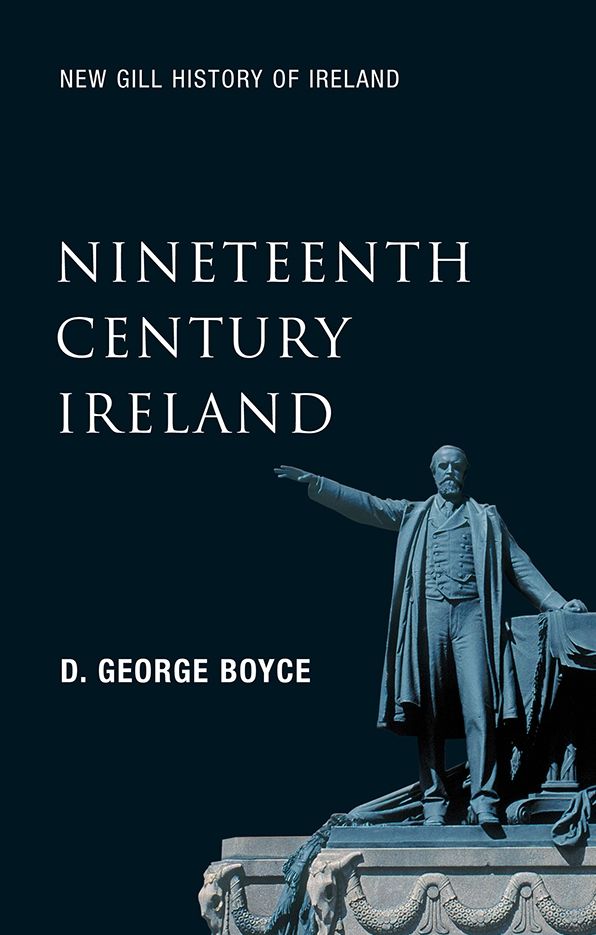 Nineteenth-Century Ireland: The Search for Stability