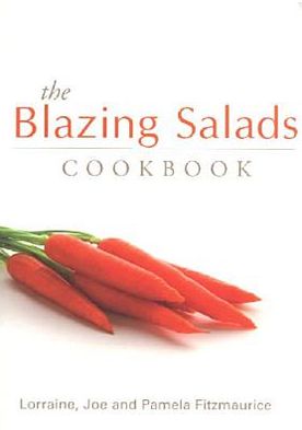 The Blazing Salads Cookbook