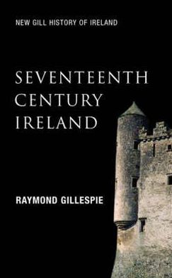 Seventeenth-Century Ireland: Making Ireland Modern